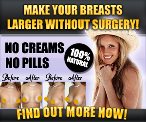 Bargain Natural Breast Enlargement Guideline and Acquire books.